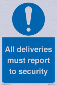 All deliveries must report to security